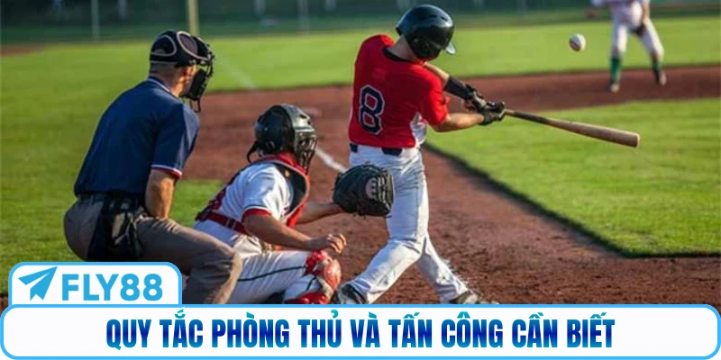 Quy tắc phòng thủ và tấn công cần biết
