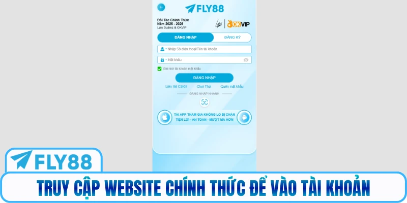 Truy cập website chính thức để vào tài khoản