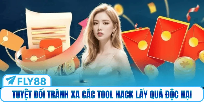 Tuyệt đối tránh xa các tool hack lấy quà độc hại